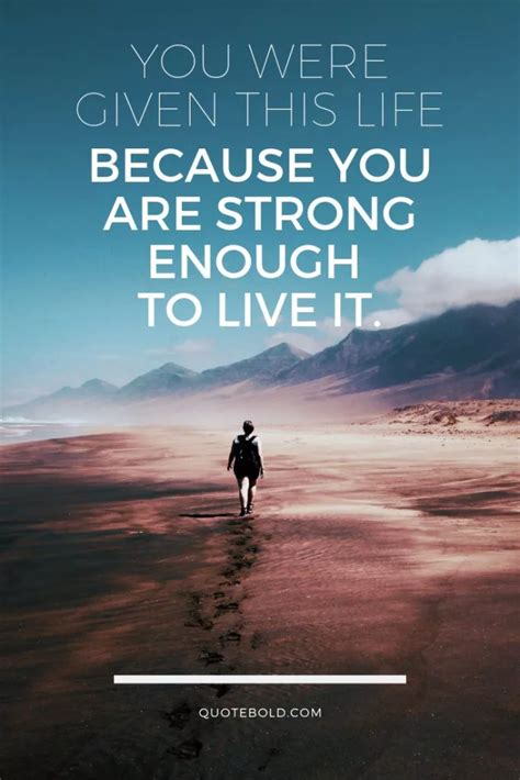 51 inspirational quotes about life and struggles [images