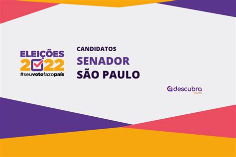 Candidatos a Senador de São Paulo nas Eleições 2022