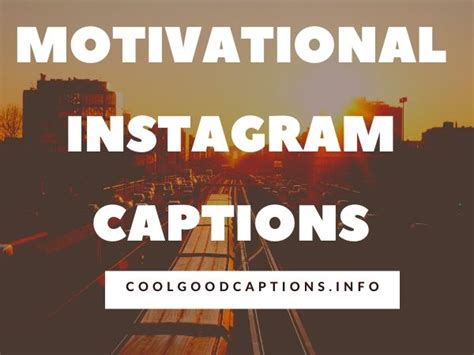 63 Motivational Instagram Captions Quotes Full Of Positivity