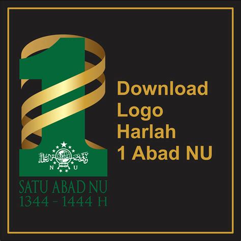 Download Logo Harlah Abad NU Format PNG AI JPEG Dan PDF Twibbonmania