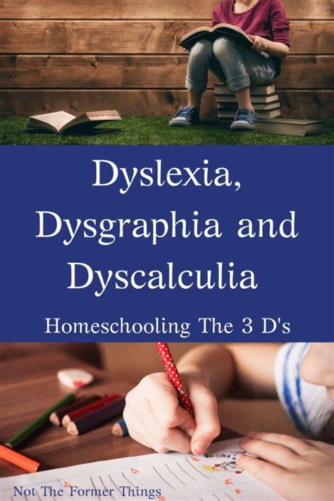 Homeschooling Dyslexia Dysgraphia And Dyscalculia The 3 Ds