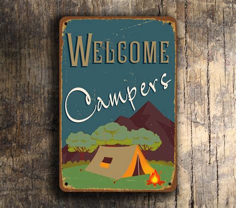 Camping Signs Welcome Campers Classic Metal Signs Camping Signs