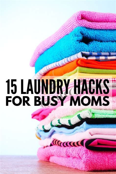 15 Genius Sanity Saving Laundry Hacks For Busy Moms Laundry Hacks