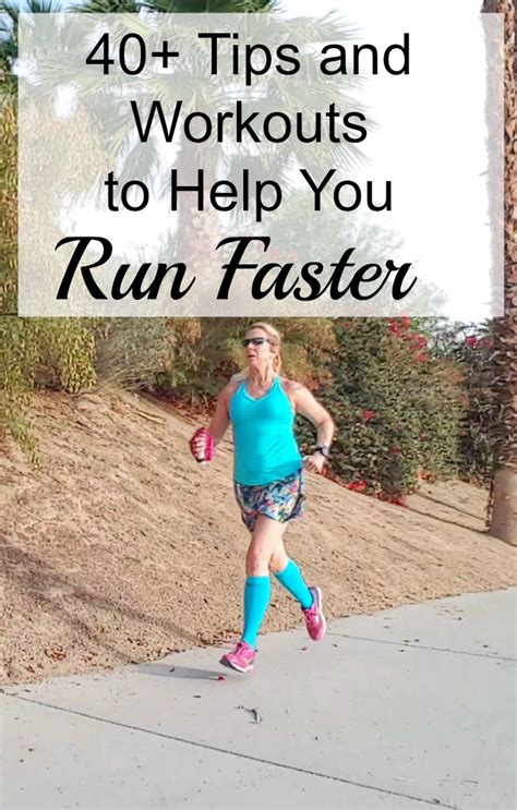 Let's Run Faster! 40+ Tips and Workouts to Help Increase Your Speed