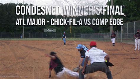 Atlanta Major Winner S Final Condensed Game Chick Fil A Vs Competitive Edge Youtube