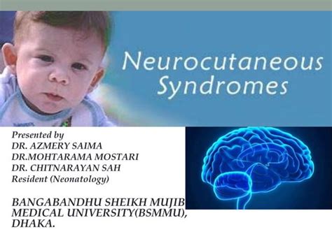 Neurocutaneous Syndrome Ppt