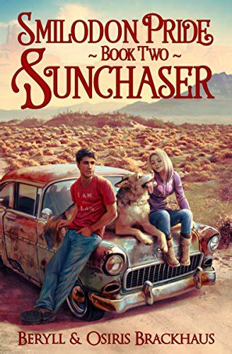 Sunchaser Smilodon Pride Book EBook Brackhaus Beryll Brackhaus Osiris Amazon In