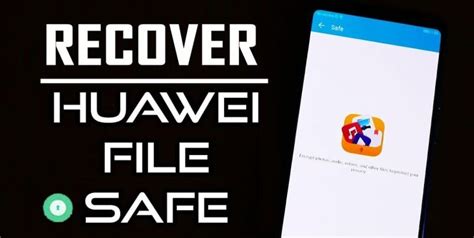 Huawei Safe Folder Recovery Recover Hidden Files From Safe Folder