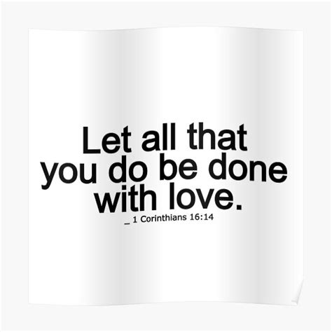 Let All That You Do Be Done With Love Scriptures On Love 1