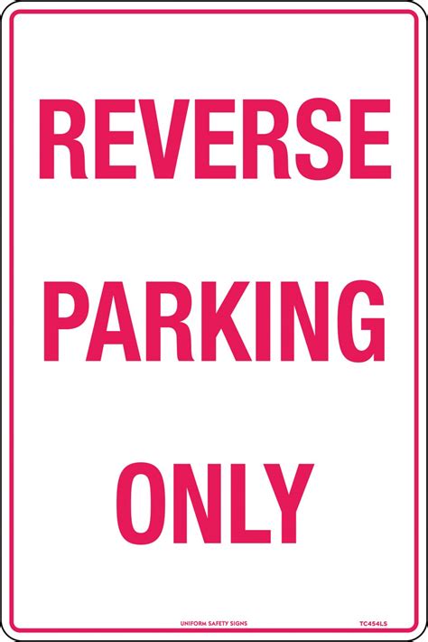 Reverse Parking Only Parking Signs Uss