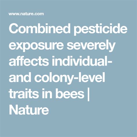 Combined Pesticide Exposure Severely Affects Individual And Colony