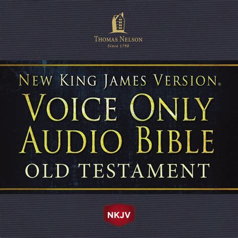 Voice Only Audio Bible New King James Version Nkjv Narrated By Bob