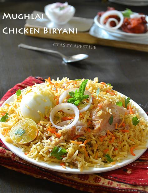 Tasty Appetite How To Make Mughlai Biryani Mughlai Chicken Biryani
