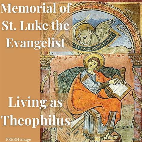 St Luke The Evangelist Living As Theophilus Freshimage