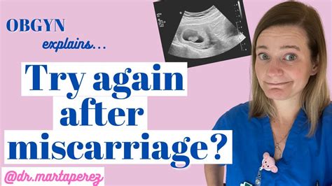 When Can I Get Pregnant After Miscarriage Obgyn Answers Should I
