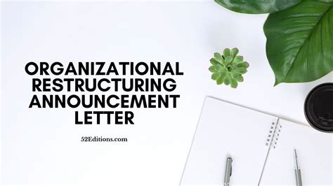 Organizational Structure Change Announcement