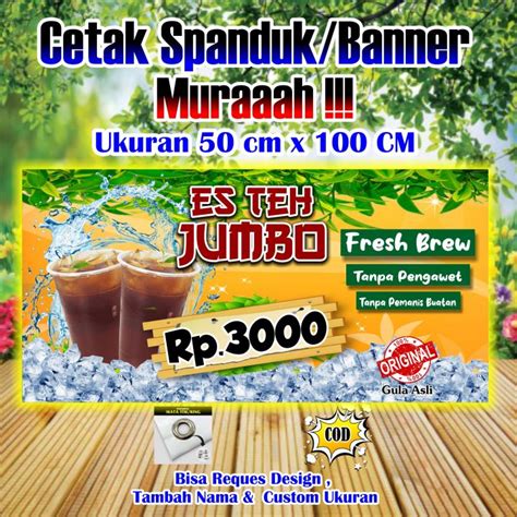 Spanduk Banner Es Teh Jumbo Ukuran 50 X 100 Lazada Indonesia