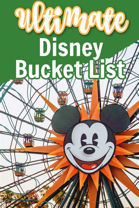 The Ultimate Disney Bucket List Disney World Planning Disney Bucket