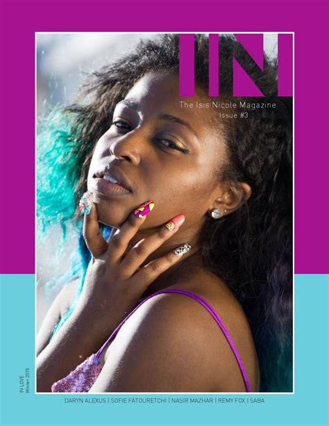 The Isis Nicole Magazine Issue Starring Daryn Alexus By The In