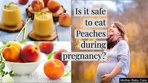 Peach During Pregnancy Benefits Of Peaches While Pregnant Side Effects Of Peaches In