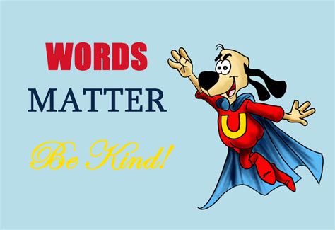 Words Matter Words Matter Words Motivational Quotes