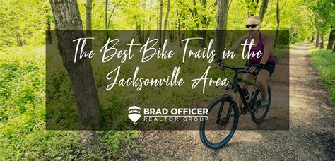 Best Bike Trails In The Jacksonville Area Updated