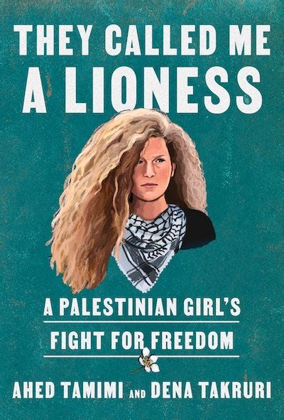 They Called Me A Lioness By Ahed Tamimi Penguin Books New Zealand