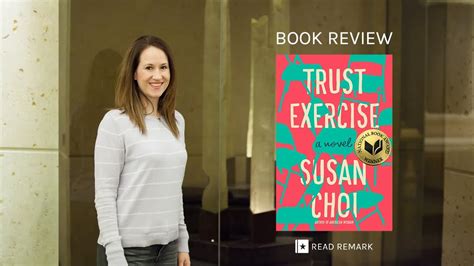 Book Review Trust Exercise By Susan Choi Youtube