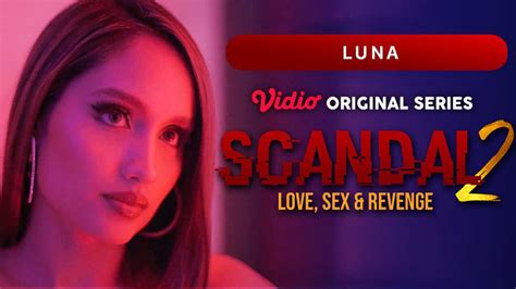 Gratis Scandal 2 Love Sex And Revenge Scandal 2 Love Sex