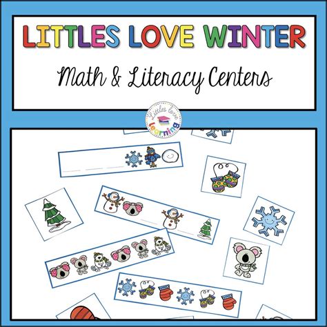 Littles Love Winter Math And Literacy Centers