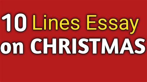 10 Lines Essay On Christmas Festival In English।christmas 10 Lines In