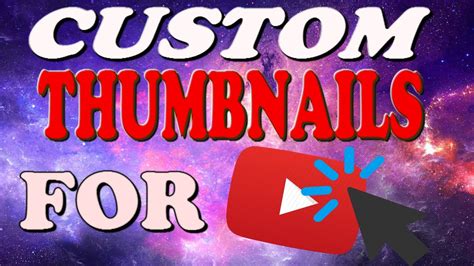 How To Create Custom Thumbnails For Youtube Youtube