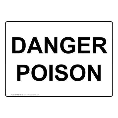 Danger Poison Sign Nhe 27434 Tx Hazmat Pesticide