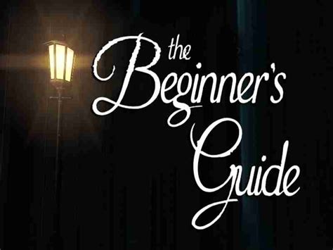 The Beginners Guide Game Download Free For Pc Full Version