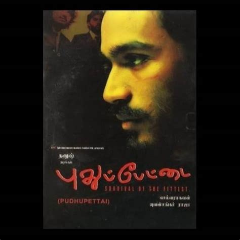 Pudhupettai Kokki Kumaru 2006 18 Best Roles Of Dhanush In This
