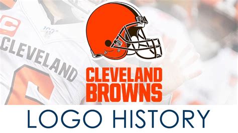 Cleveland Browns Logo Symbol History And Evolution Youtube
