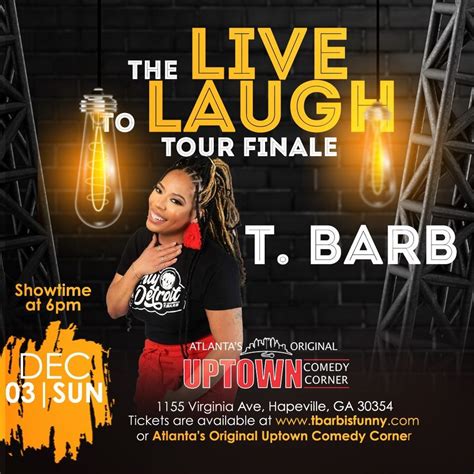 The Live To Laugh Tour Atlantas Original Uptown Comedy Corner