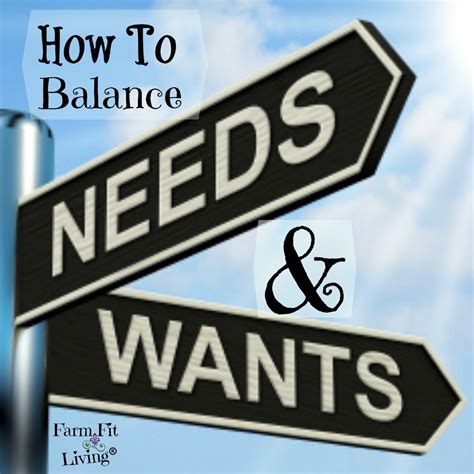 Wants Vs Needs How To Balance Both