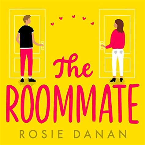 The Roommate By Rosie Danan Audiobook