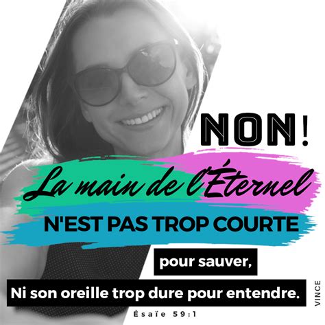 Non La Main De LÉternel Nest Pas Trop Courte Pour Sauver Ni Son
