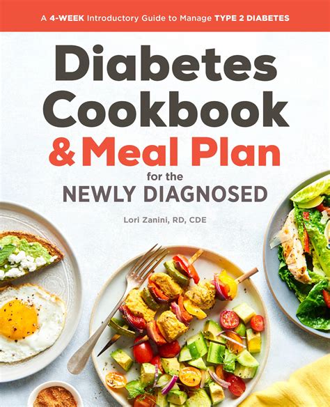Diabetic Cookbook And Meal Plan For The Newly Diagnosed A 4 Week