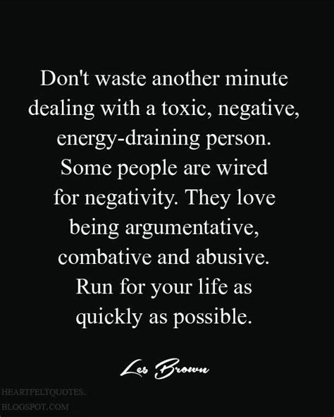 Dont Waste Another Minute Dealing With A Toxic Negative Energy