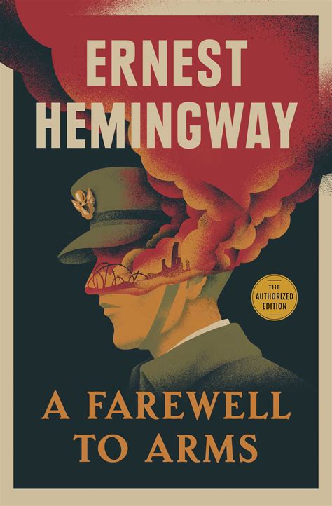 A Farewell To Arms By Ernest Hemingway Engl 2130 American Literature