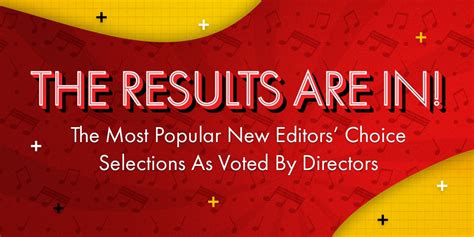 The Results Are In The Most Popular New Editors Choice Selections As