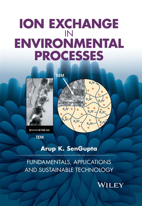 Books and authors in ancient india. SenGupta authors 'Ion Exchange in Environmental Processes ...
