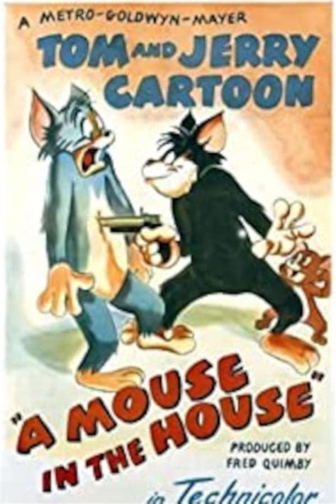 A Mouse In The House 1947 — The Movie Database Tmdb