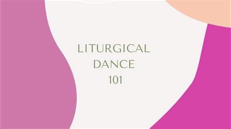 Liturgical Dance 101 What Is Liturgical Dance Is It Biblical Who