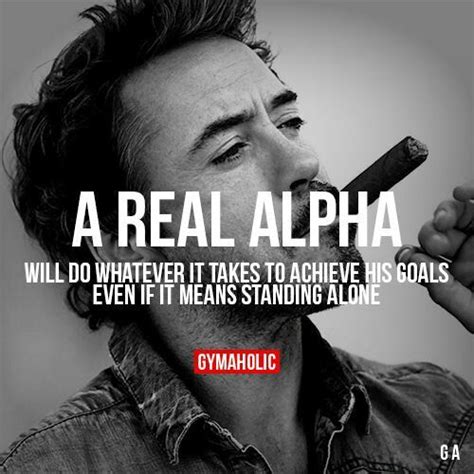 Alpha Male Inspirational Quotes Motivation Motivational Quotes