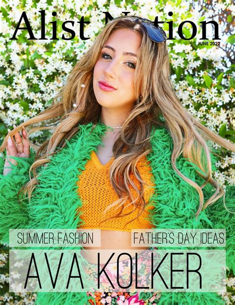 Ava Kolker Alist Nation Magazine June 2022 Issue • Celebmafia