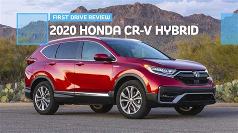 2020 Honda Cr V Hybrid First Drive Review Same But Better
